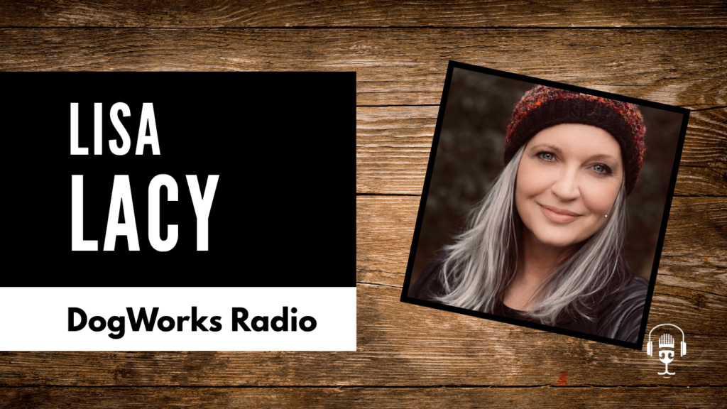 Dogs Don’t Gaslight: Lisa Lacy on Midlife Reinvention and the Truth Dogs See